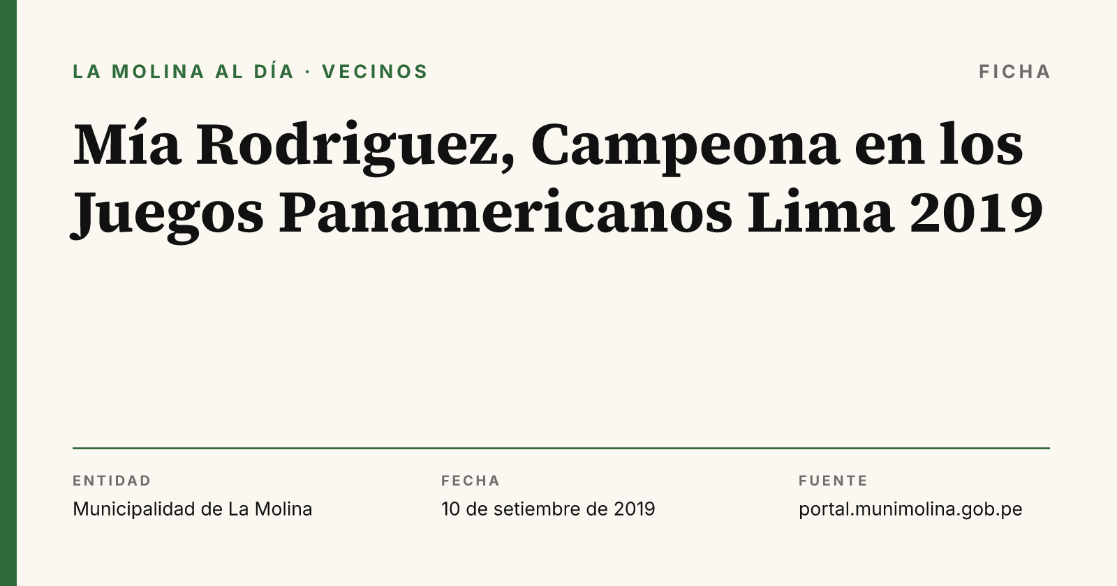Ficha con el dato del comunicado "Mía Rodriguez, Campeona en los Juegos Panamericanos Lima 2019", compuesta por La Molina al Día