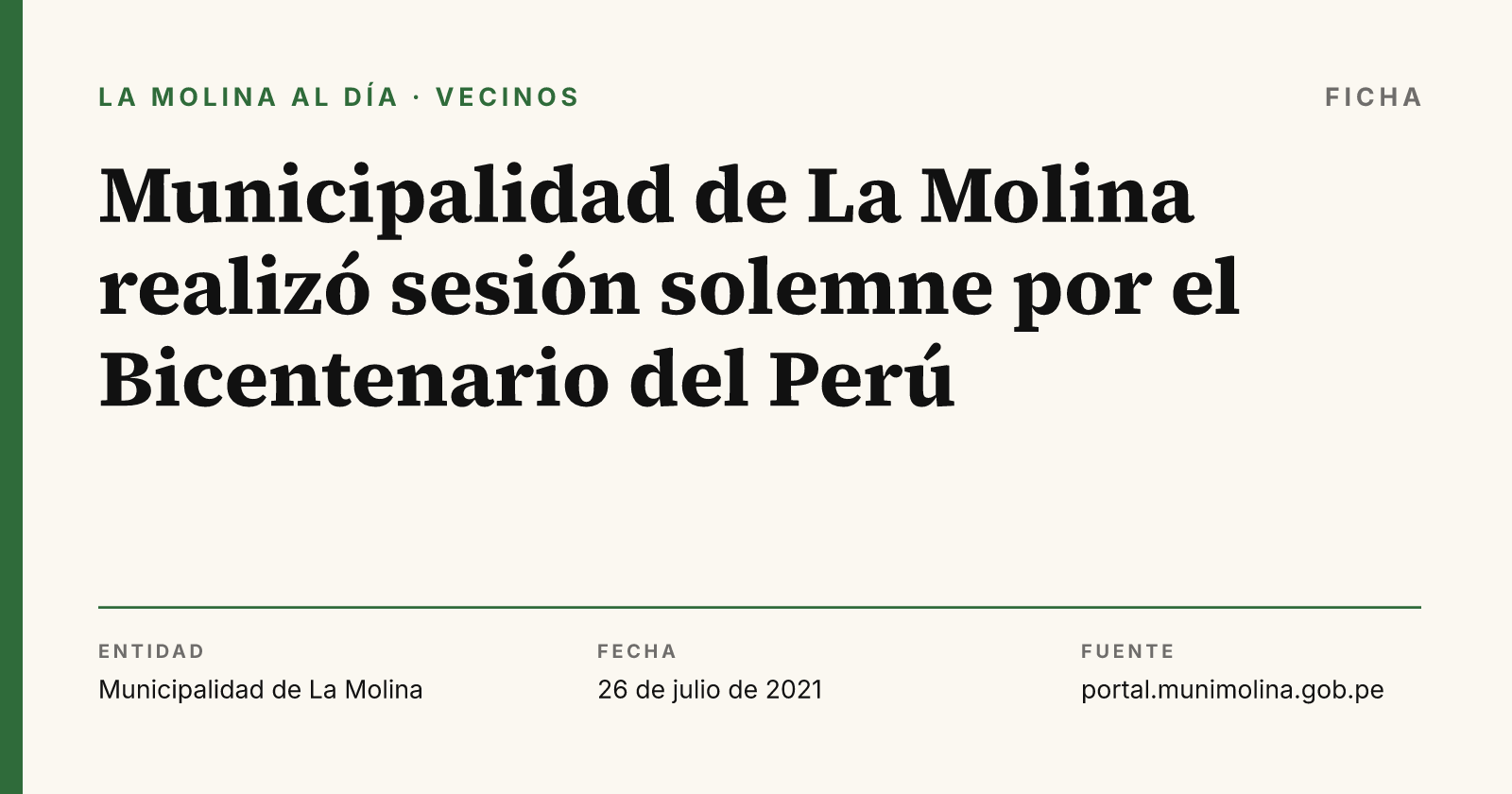 Ficha con el dato del comunicado "Municipalidad de La Molina realizó sesión solemne por el Bicentenario del Perú", compuesta por La Molina al Día