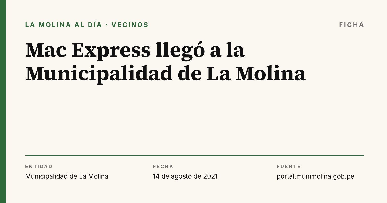 Ficha con el dato del comunicado "Mac Express llegó a la Municipalidad de La Molina", compuesta por La Molina al Día