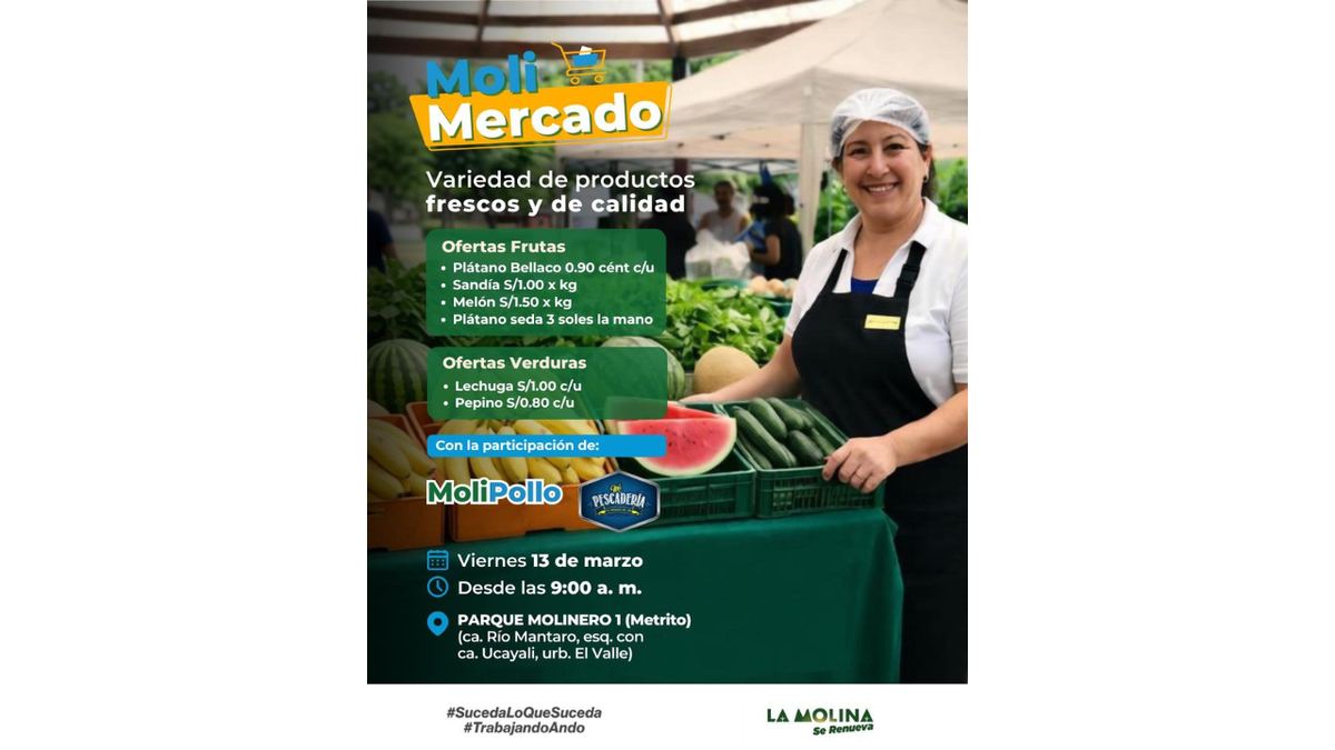 Fotografía publicada por la Municipalidad de La Molina con el comunicado "LA MOLINA PRESENTA NUEVA FECHA DE MOLIMERCADO ESTE VIERNES 13"